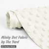 Homiest Minky Dot Fabric by The Yard, 1 Yard x 60 Inch Wide Soft Plush Fabric White Fleece Fabric, Cuddle Minky Fabric for Blanket, Pillow Covers, Clothing Making, Scarf, Beanie, Sewing-3